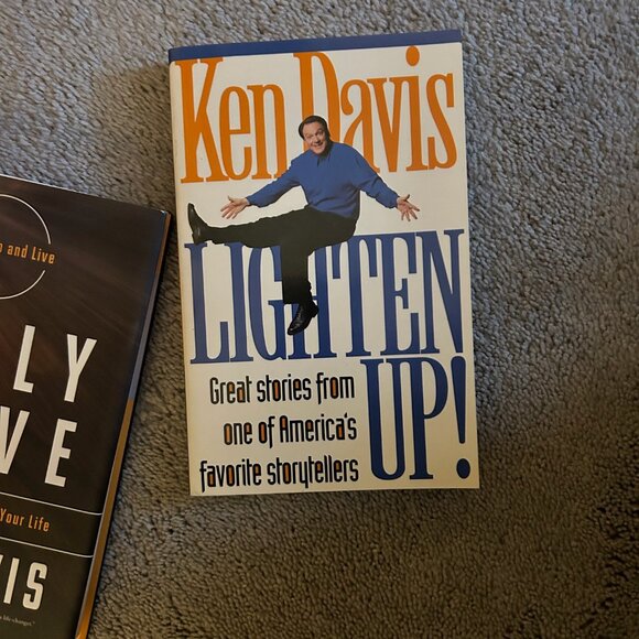 Ken Davis Fully Alive Book also Lighten Up - Picture 2 of 2